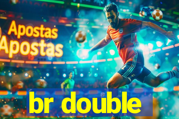 br double